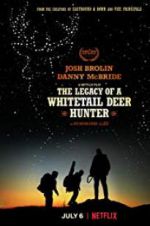 Watch The Legacy of a Whitetail Deer Hunter 9movies