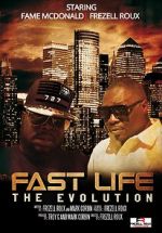 Watch Fast Life: The Evolution 9movies