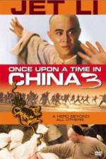 Watch Once Upon a Time in China 3 9movies