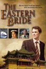 Watch The Eastern Bride 9movies