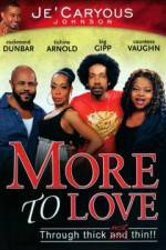 Watch More to Love 9movies