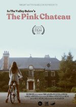 Watch The Pink Chateau 9movies