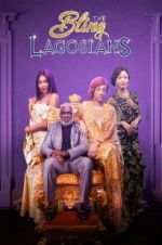 Watch The Bling Lagosians 9movies