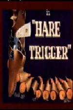Watch Hare Trigger 9movies