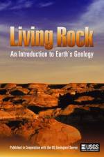 Watch Living Rock: Introduction to Earth\'s Geology 9movies