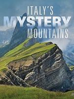 Watch Italy\'s Mystery Mountains 9movies