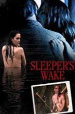 Watch Sleeper\'s Wake 9movies