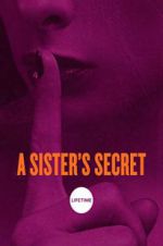 Watch A Sister\'s Secret 9movies