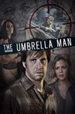 Watch The Umbrella Man 9movies