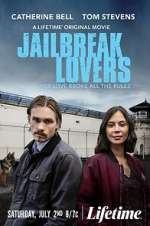 Watch Jailbreak Lovers 9movies