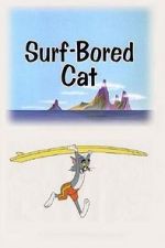 Watch Surf-Bored Cat 9movies