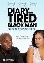 Watch Diary of a Tired Black Man 9movies