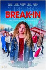 Watch Christmas Break-In 9movies