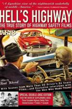 Watch Hell's Highway The True Story of Highway Safety Films 9movies