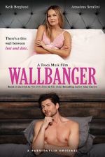 Watch Wallbanger 9movies