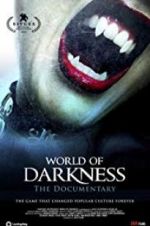 Watch World of Darkness 9movies