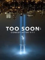 Watch Too Soon: Comedy After 9/11 9movies