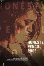 Watch Honesty Pencil Rose 9movies