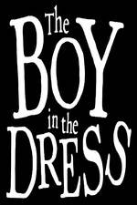 Watch The Boy In The Dress 9movies