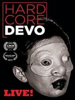 Watch Hardcore Devo Live! 9movies