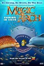 Watch Magic Arch 3D 9movies