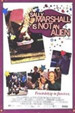 Watch Sally Marshall Is Not an Alien 9movies