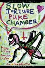Watch Slow Torture Puke Chamber 9movies