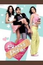Watch Shaadi Se Pehle 9movies