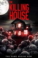 Watch The Killing House 9movies