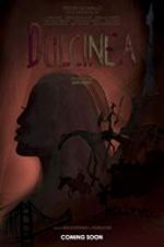 Watch Dulcinea 9movies
