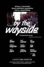 Watch By the Wayside 9movies