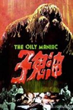 Watch The Oily Maniac 9movies