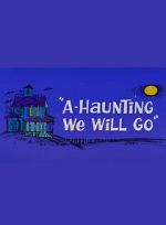 Watch A-Haunting We Will Go (Short 1966) 9movies