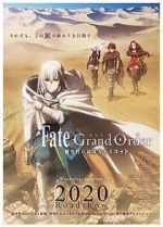 Watch Fate/Grand Order the Sacred Round Table Realm: Camelot 9movies