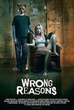 Watch Wrong Reasons 9movies