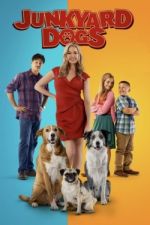 Watch Junkyard Dogs 9movies