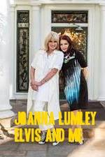 Watch Joanna Lumley: Elvis and Me 9movies