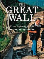 Watch The Great Wall: From Beginning to End 9movies