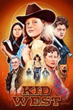 Watch Kid West 9movies