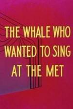 Watch Willie the Operatic Whale 9movies