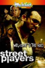 Watch Street Playerz 9movies