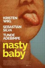 Watch Nasty Baby 9movies