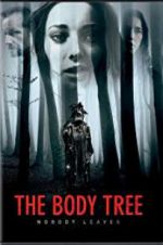 Watch The Body Tree 9movies