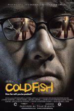 Watch Cold Fish 9movies