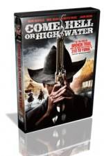 Watch Come Hell or Highwater 9movies