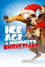 Watch Ice Age A Mammoth Christmas 9movies