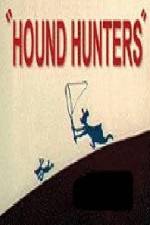 Watch Hound Hunters 9movies