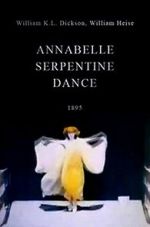 Watch Serpentine Dance by Annabelle 9movies
