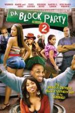 Watch Da Block Party 2 9movies