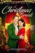 Watch A Christmas Break 9movies